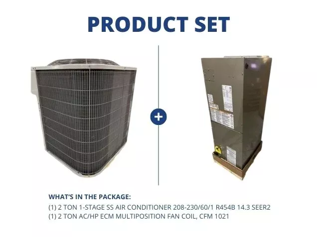 2 Ton 1-Stg SS AC 208-230/60/1 R454B 14.3 SEER2 and 2 Ton AC/HP ECM Multiposition Fan Coil, CFM 1021